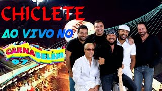 Chiclete Com Banana Ao Vivo no Carnabelém 97 [upl. by Calvinna]