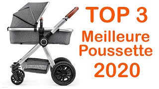 TOP 3  Meilleure Poussette pour Bébé 2020 [upl. by Garrard]