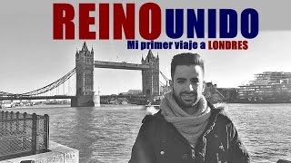 MI VIAJE A LONDRES Reino Unido [upl. by Imik900]