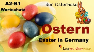 Easter in Germany  German Vocabulary  Ostern  Learn German  A2  B1 [upl. by Yema147]