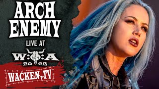 Arch Enemy  Live at Wacken Open Air 2022 [upl. by Stormy966]