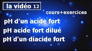 coursexercices chimie des solutions pH acide fortacide fort diluédiacide fortsmpcs2 partie12 [upl. by Enirehtac]