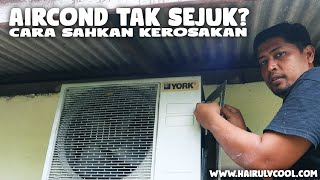 SPONTAN DIY CARA SAHKAN KEROSAKAN AIRCOND TAK SEJUK [upl. by Yartnod]