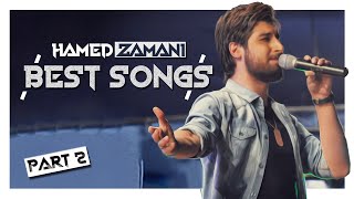 Part 2  Hamed Zamani Best Songs  Music Collection  All Best Songs [upl. by Oribel]