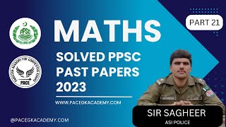 Past Paper no 127 PPSC Past Paper Math 2023 Ppsc Fpsc Math Series Math by Sir Sagheer [upl. by Helbonia]