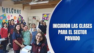 Iniciaron las clases para el sector privado [upl. by Foote]