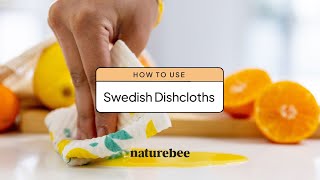 How to Use Swedish Dishcloths with Nature Bee [upl. by Abla426]