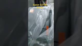 Canon Printer G2730 Unboxing [upl. by Ching]