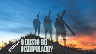 O Custo do Discipulado [upl. by Wichman]