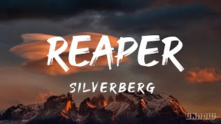 Reaper Lyrics  Silverberg ft Jordan Frye [upl. by Soule]