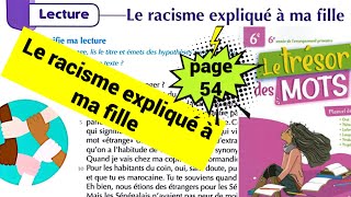 Le racisme expliqué à ma fille  page 54  le trésor des mots CE6 [upl. by Debor434]