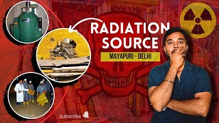 MayapuriDelhi Radiation Disaster Scary Incident [upl. by Adnaw244]