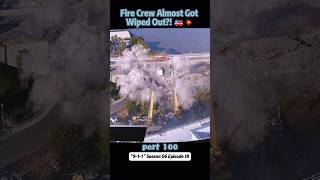 Fire Crew Almost Got Wiped Out🚒💥【Part 100】 [upl. by Lunsford]