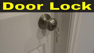 How To Lubricate A Door LockMake Key Go In Easier [upl. by Jada72]