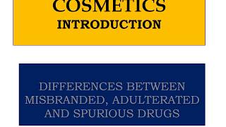 Lecture 1  Differences between Misbranded Adulterated and Spurious Drugs [upl. by Bekha]