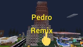 Pedro Pedro remix [upl. by Mcgee]