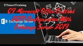 09 Microsoft Office Outlook 2019 Configuration With Exchange Server 2019 [upl. by Zetroc]