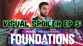 VISUAL SPOILER FOUNDATIONS EP 3 mtgarena mtgita mtg [upl. by Ecinhoj226]