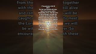 Forever with the Lord The Comfort of Christ’s Return 1 Thessalonians‬ ‭4‬‭16‬‭18‬ ‭NLT [upl. by Ytima]