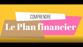 Le plan financier [upl. by Broadbent848]