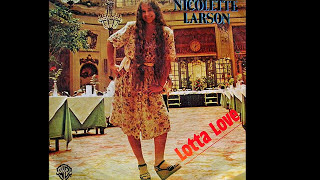 Nicolette Larson  Lotta Love 1978 Disco Purrfection Version [upl. by Jennette]