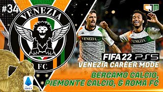 FIFA 22 Venezia Career Mode  Kembali Ke Piemonte Stadium Lawan Pemuncak Klasemen Liga 34 [upl. by Kenwee]