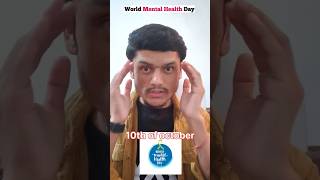 Worlds Mental Health Day [upl. by Livesay620]