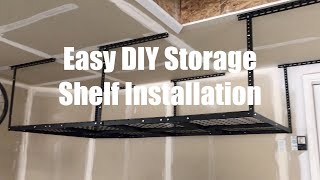 Easy DIY Overhead Storage Shelf Installation [upl. by Vinia291]