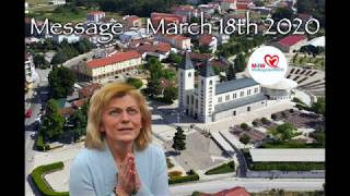 Medjugorje Our Lady’s extraordinary message on March 18t 2020 [upl. by Ayekal]