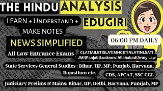 The Hindu Analysis 8th February 2024 beginnersEditorialVocabCDSCUETCLATNDALLBSETSSCMHCET [upl. by Anirac]