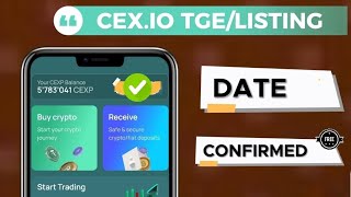 CEXIO TGELISTING DATE CONFIRMED [upl. by Elianore]