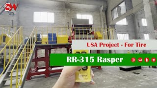 New Rasper for USA  Secondary Shredder to produce wire free rubber chips as material for pyrolysis [upl. by Urian]