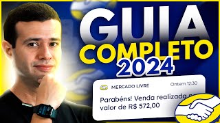 COMO VENDER NO MERCADO LIVRE EM 2024 PARA INICIANTES [upl. by O'Donnell]