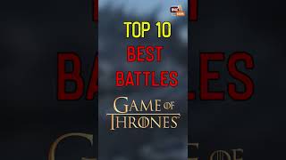 Top 10 Battles in Game of Thrones That Changed Westeros [upl. by Kilbride]