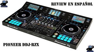 PIONEER DJ DDJRZX REVIEW EN ESPAÑOL By El Mundo Del DJ [upl. by Ymassej286]