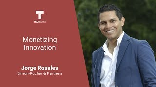 Monetizing Innovation  Jorge Rosales [upl. by Stilu]