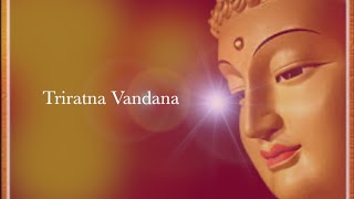 Buddha Chanting  Triratna vandana  Dhammachari Chandrabodhi [upl. by Ardnikat]