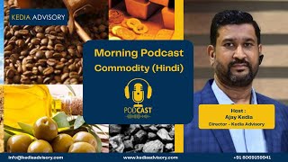 Commodity Morning Podcast as on 22nd November [upl. by Savell]