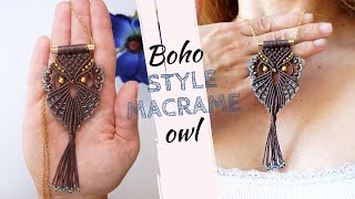 How to make boho style macrame owl tutorial perfect as a necklace keychain brooch and etc [upl. by Lonergan]