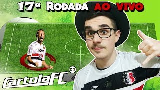 LIVE DICAS 17 RODADA  CARTOLA FC 2018 [upl. by Eilyr97]