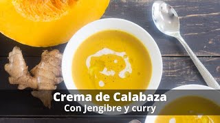 Crema de calabaza con jengibre [upl. by Jammin823]