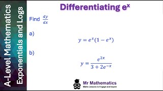 Differentiating ex  Mr Mathematics [upl. by Ambrogio763]