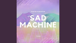 Sad Machine Cover [upl. by Mik]