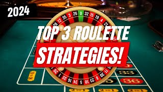 The 3 Best Roulette Strategies You Need To Try in 2024 [upl. by Auhsej]