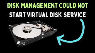 How to Fix Disk Management Could Not Start Virtual Disk Service on Windows 11 [upl. by Tabatha]