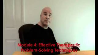 Effective Therapeutic Problem Solving Techniques For Clients CETS  Module 4 [upl. by Hermina]