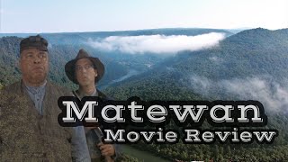 Matewan Movie Review [upl. by Anyrak]