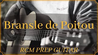 Bransle de Poitou  Adrian Le Roy  RCM Prep Guitar [upl. by Aihtnys55]