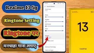 how to set ringtone realme 13 5g realme 13 5g me ringtone kaise set kare realme 13 5g ringtone [upl. by Lomaj]