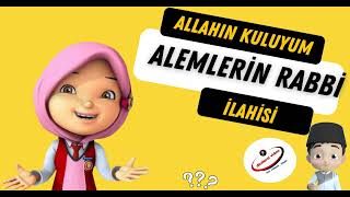 ALEMLERİN RABBİ  Allahın kuluyum İLAHİSİ  birsin Allahım klibi yapımcısı dindersivideodan [upl. by Werdn]